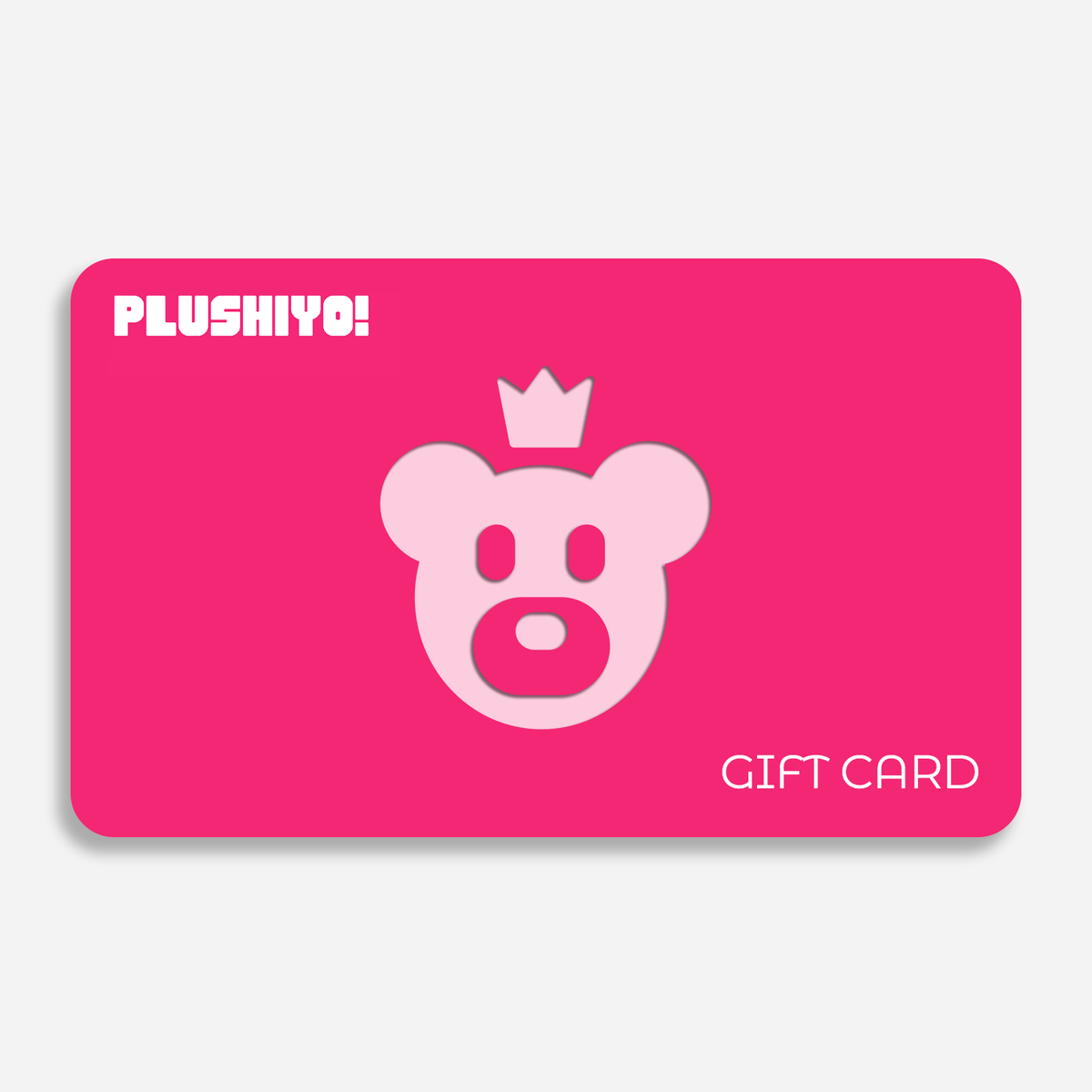 Plushiyo Gift Card